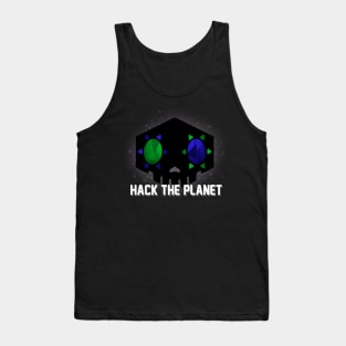 Hack the Planet Tank Top